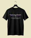 Progress Over Perfection Half Sleeve T-Shirt