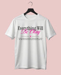 Everything Will Be Okay Half Sleeve T-Shirt