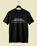 Stay Focused Half Sleeve T-Shirt