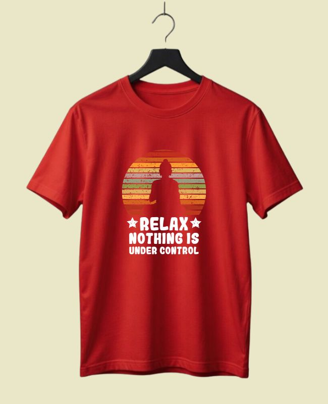 Nothing Is Under Control Half Sleeve T-Shirt